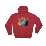 "Keep It Lit" Hooded Sweatshirt (Hoodie)